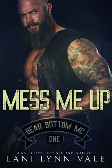 Mess Me Up by Lani Lynn VAle eBook Cover