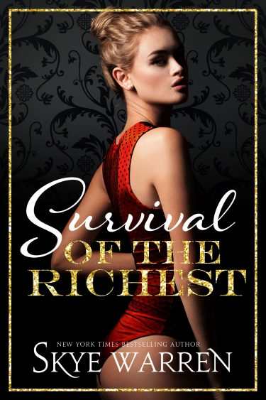 Survival of the Richest by Skye Warren cover updated