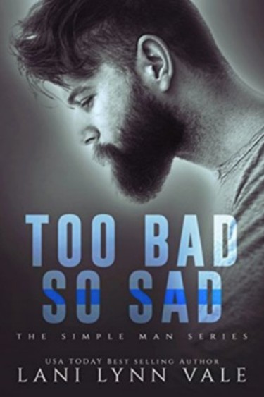 Too Bad So Sad by Lani Lynn Vale | Book Review