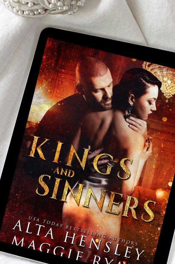 Kings and Sinners by Alta Hensley & Maggie Ryan - Storied Conversation