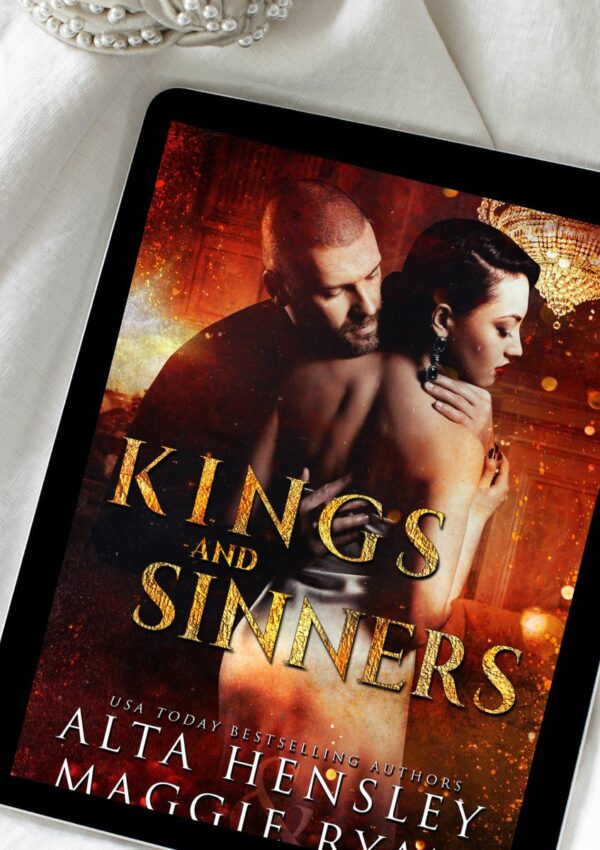 Kings and Sinners by Alta Hensley & Maggie Ryan - Storied Conversation