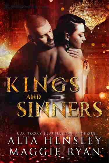 Kings and Sinners by Alta Hensley & Maggie Ryan