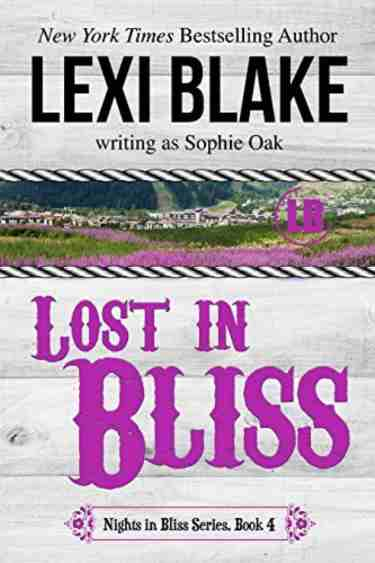 Lost in Bliss by Lexi Blake Writing as Sophie Oak | Book Review