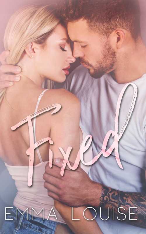 Fixed by Emma Louise