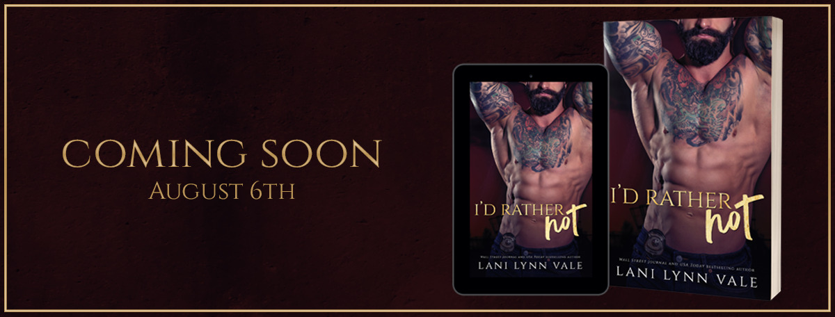 I'd Rather Not by Lani Lynn Vale | Cover Reveal