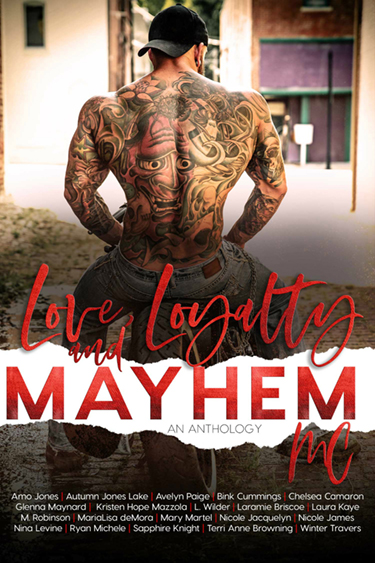 Love-Loyalty-and-Mayhem-A-Motorcycle-Club-Romance-Anthology