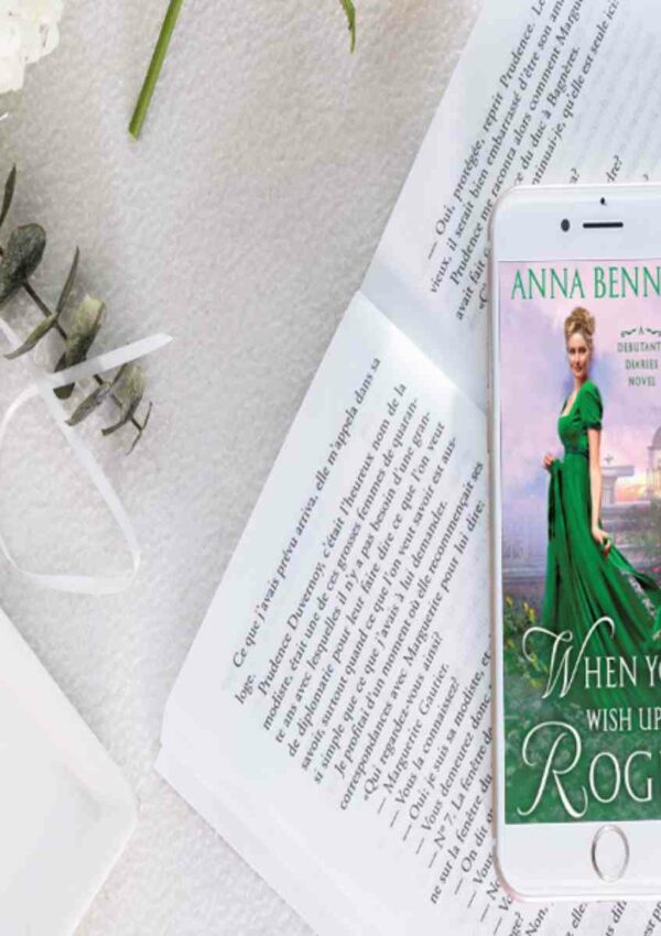 When You Wish Upon a Rogue by Anna Bennett - Storied Conversation