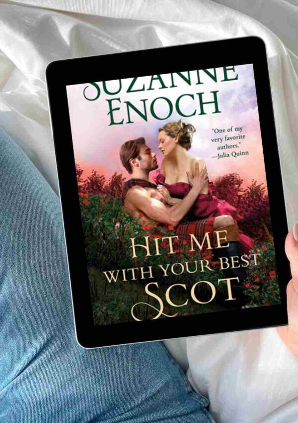 Hit My With Your Best Scot by Suzanne Enoch