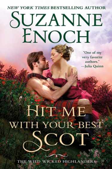 Hit Me With Your Best Scot by Suzanne Enoch | Book Review
