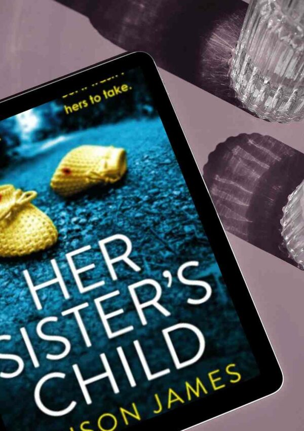 Her Sister's Child by Alison James - Storied Conversation
