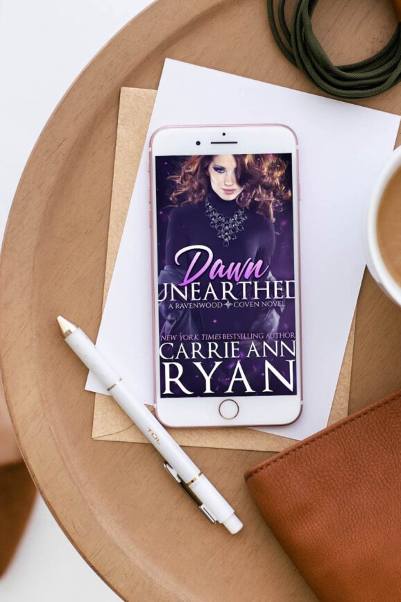 Dawn Unearthed by Carrie Ann Ryan - Storied Conversation