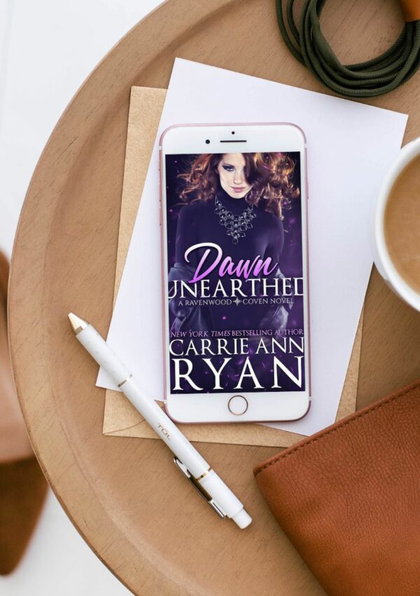 Dawn Unearthed by Carrie Ann Ryan | Release Boost