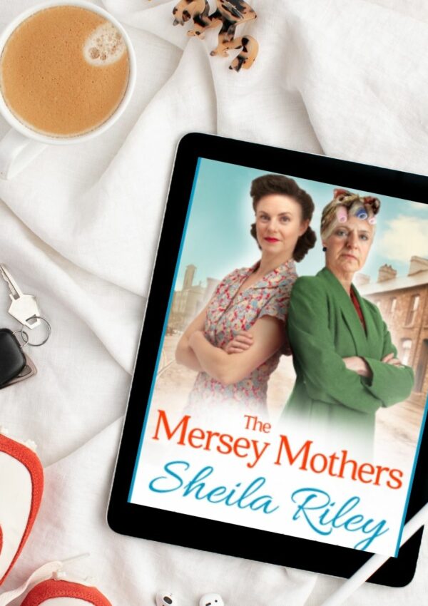 The Mersey Mothers by Sheila Riley - Storied Conversation