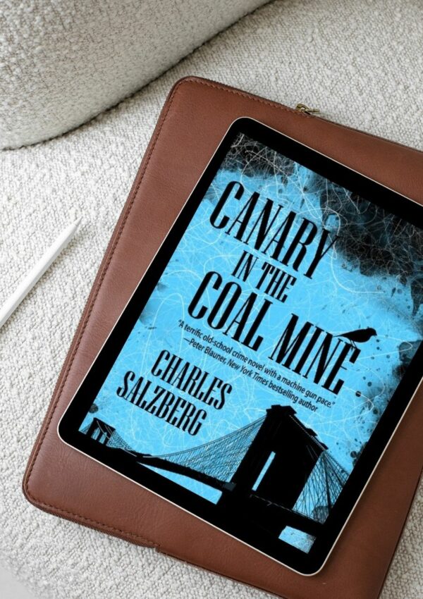 Canary in the Coal Mine by Charles Salzberg | Excerpt