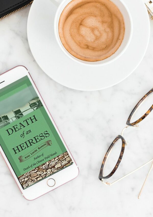 Death of an Heiress by Anne Louise Bannon | Excerpt 