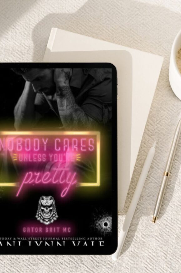 Nobody Cares Unless You're Pretty by Lani Lynn Vale - Storied Conversation