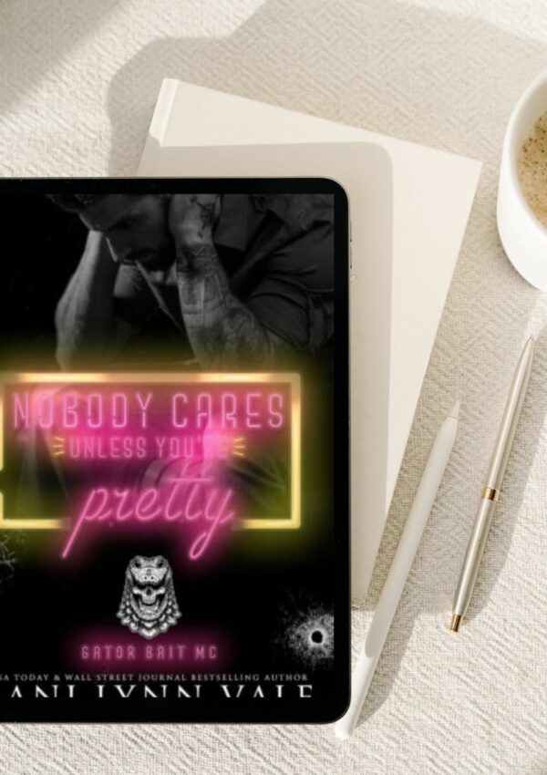Nobody Cares Unless You're Pretty by Lani Lynn Vale - Storied Conversation