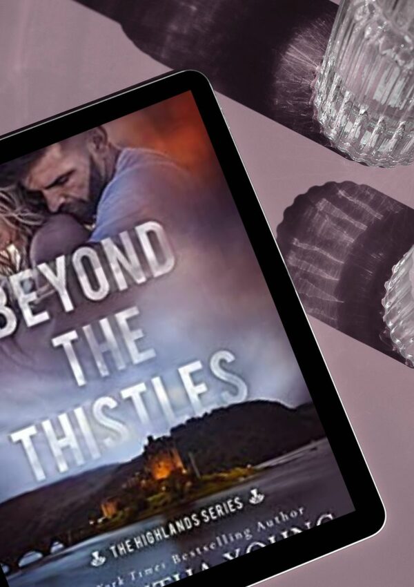 Beyond the Thistles by Samantha Young | Blitz