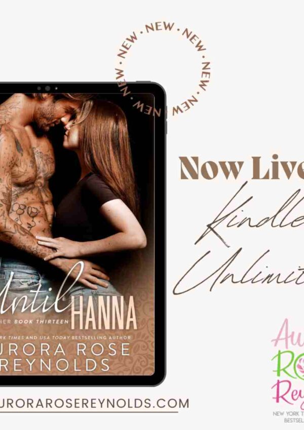 Until Hanna by Aurora Rose Reynolds | Release