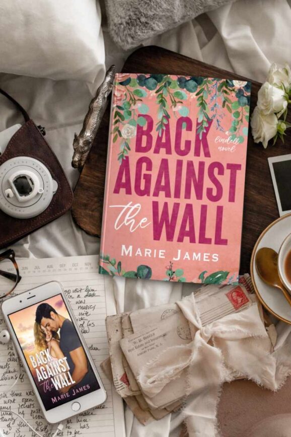 Back Against the Wall by Marie James