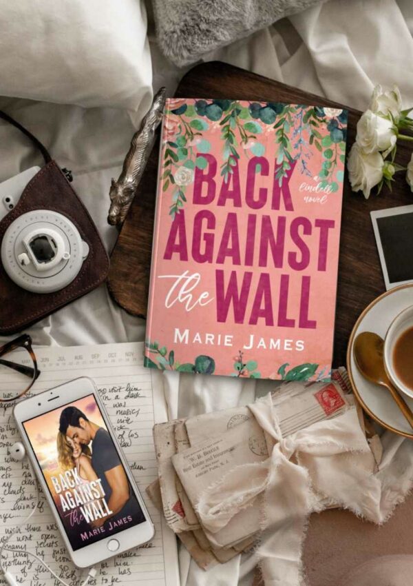 Back Against the Wall by Marie James