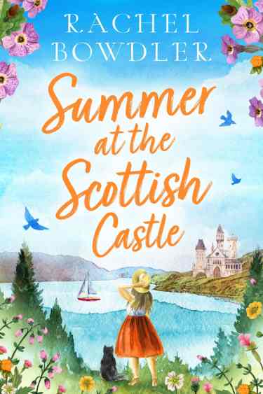 Summer at the Scottish Castle by Rachel Bowdler Book Review