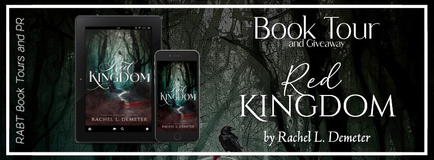 Red Kingdom by Rachel L. Demeter - Excerpt