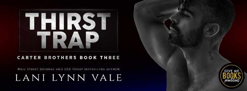 Thirst Trap by Lani Lynn Vale | Book Review