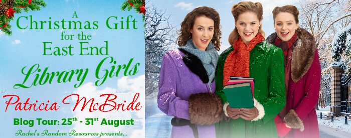 A Christmas Gift for the East End Library Girls by Patricia McBride | Book Review