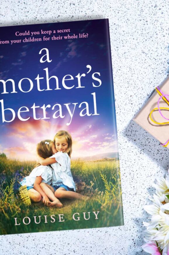 A Mother's Betrayal by Louise Guy