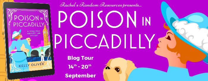 Poison in Piccadilly by Kelly Oliver | Book Review