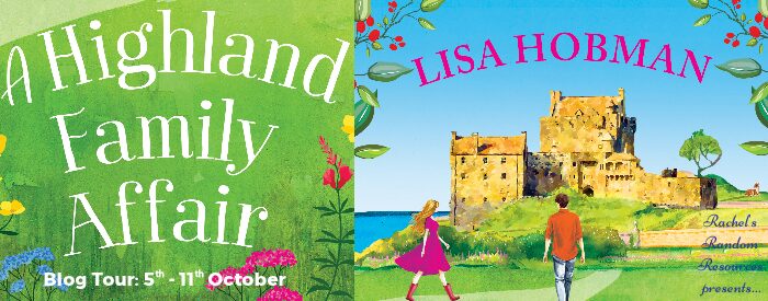 A Highland Family Affair by Lisa Hobman | Book Review