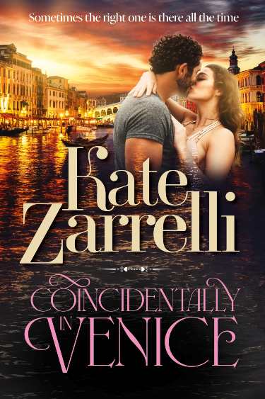 Coincidentally in Venice  by Kate Zarrelli