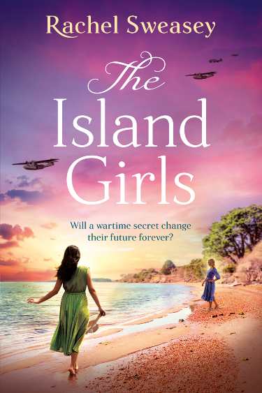 The Island Girls by Rachel Sweasey | Book Review