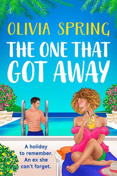 The One That Got Away  by Olivia Spring