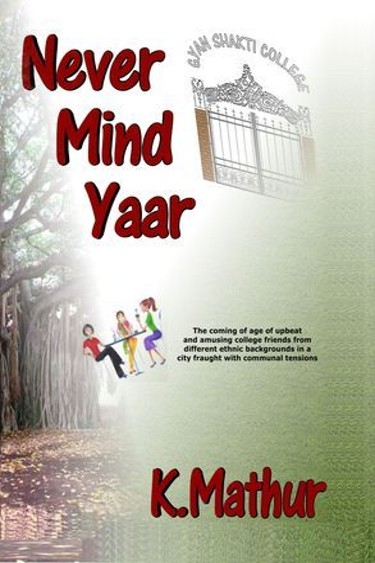 Never Mind Yaar by Khoty Mathur | Book Review