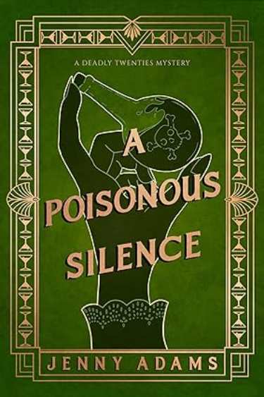 A Poisonous Silence by Jenny Adams