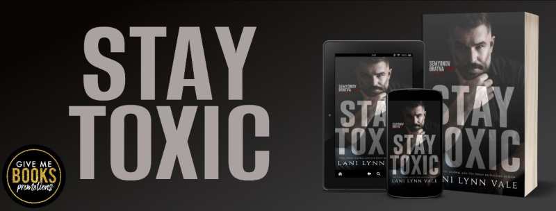 Stay Toxic by Lani Lynn Vale | Book Review