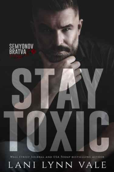 Stay Toxic by Lani Lynn Vale | Book Review