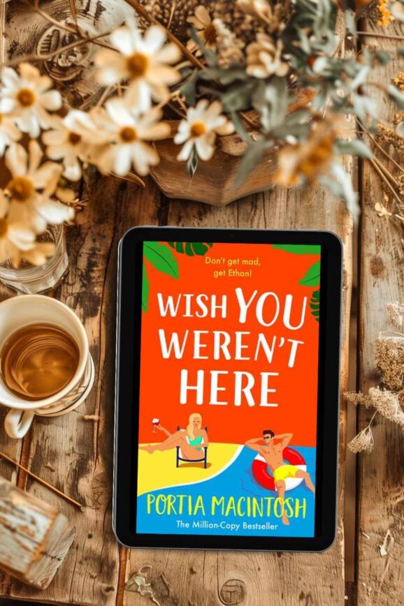 Wish You Weren’t Here by Portia MacIntoshbook review