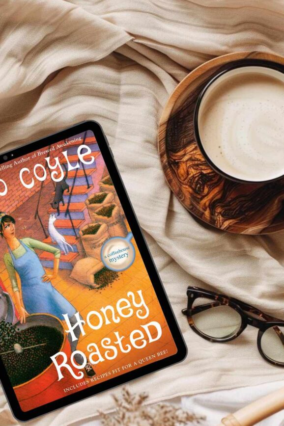 Honey Roasted by Cleo Coyle Storied Conversation