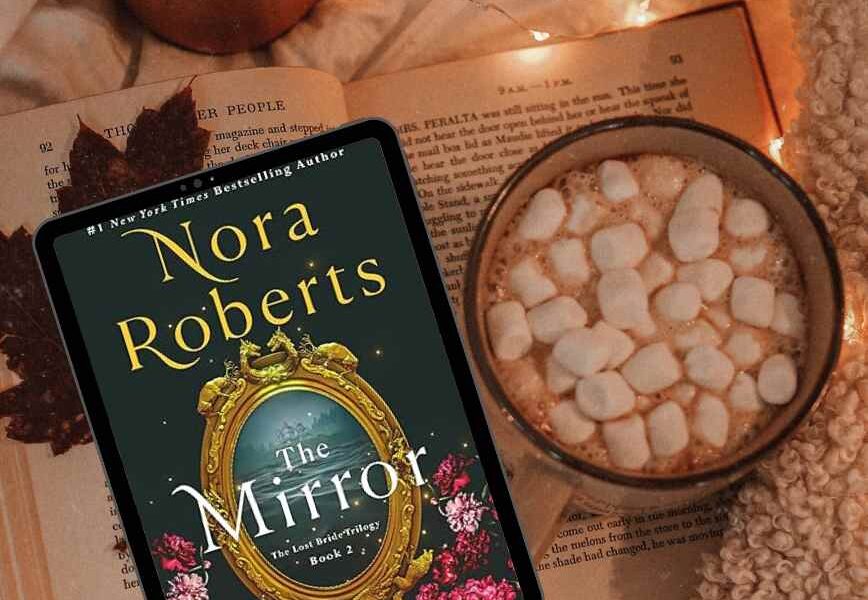 The Mirror by Nora Roberts Book Review